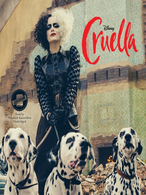 Title details for Cruella Live Action Novelization by Disney Press - Available